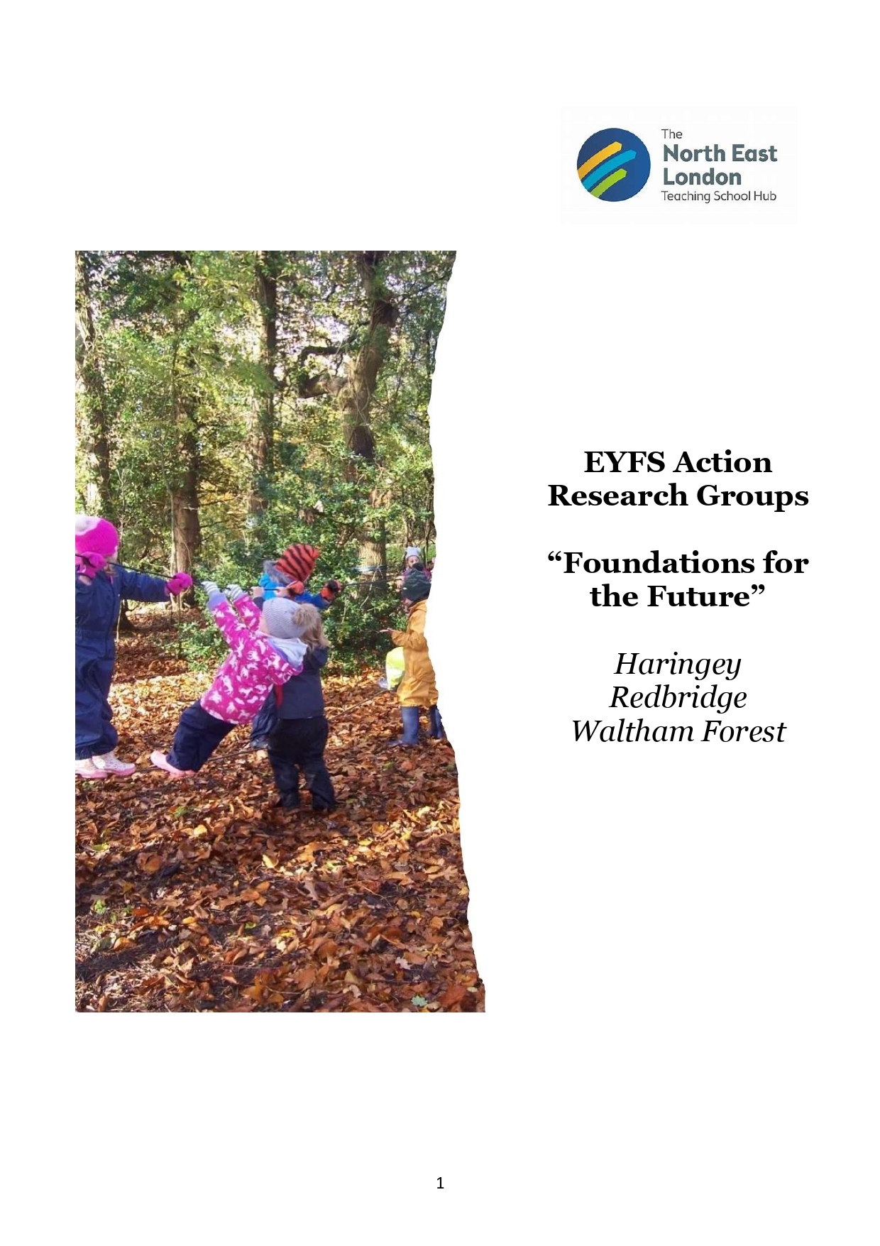Foundations for the Future  EYFS Action Reserach Groups Advert page 0001
